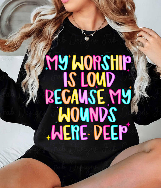 My worship is loud because Tee